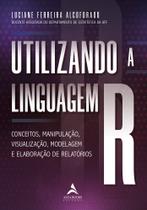 Livro - Utilizando a linguagem R Livro - Utilizando a linguagem R