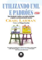 Livro - Utilizando UML e Padrões Livro - Utilizando UML e Padrões