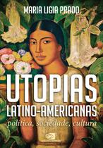 Livro - Utopias Latino-americanas