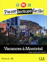Livro - Vacances A Montreal - Niveau 3 (A2) - Livre + Audio Telechargeable