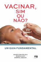 Livro - Vacinar, sim ou não? Livro - Vacinar, sim ou não?