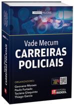 Livro - Vade Mecum Carreiras Policiais - Moraes - Rideel