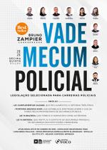 Livro - Vade Mecum Policial: Legislação selecionada para carreiras policiais - 15 ª Ed - 2025