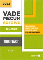 Livro - Vade Mecum Tributário - Temático - 6ª edição 2022