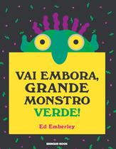 Livro - Vai embora, grande monstro verde!