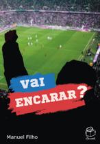 Livro - Vai encarar?