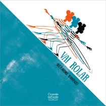 Livro - Vai rolar