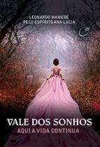 Livro - Vale dos sonhos Livro - Vale dos sonhos