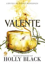 Livro - Valente (Vol. 2 Contos de fadas modernos) Livro - Valente (Vol. 2 Contos de fadas modernos)