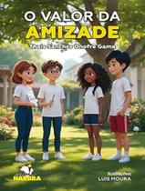 Livro - Valor Da Amizade, O - HARBRA - DIDATICA & LITERATURA