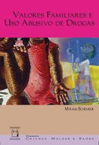 Livro - Valores familiares e uso abusivo de drogas