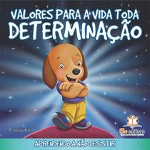 Livro - Valores para a vida toda: Determinação