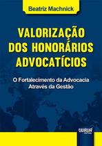 Livro - Valorização dos Honorários Advocatícios