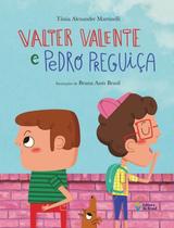 Livro - Valter Valente e Pedro Preguiça