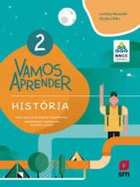 Livro Vamos Aprender Bncc - Historia - 2 Ano - Ef I