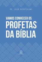 Livro - Vamos conhecer os profetas da Bíblia