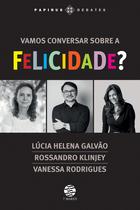 Livro - Vamos conversar sobre a felicidade? Livro - Vamos conversar sobre a felicidade?