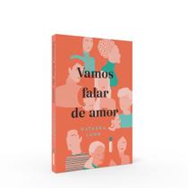 Livro - Vamos falar de amor