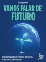 Livro - Vamos Falar De Futuro - MATRIX