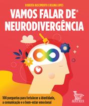 Livro - Vamos falar de neurodivergência Livro - Vamos falar de neurodivergência