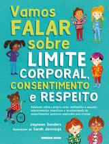 Livro - Vamos falar sobre limite corporal, consentimento e respeito! Livro - Vamos falar sobre limite corporal, consentimento e respeito!