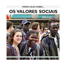 Livro vamos falar sobre ... os valores sociais - 97-3 - ciranda cultural