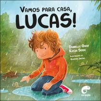 Livro - Vamos para casa, Lucas! Livro - Vamos para casa, Lucas!