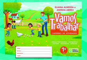 Livro - Vamos trabalhar - Caderno de atividades - 1º Ano - Ensino fundamental I