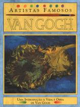 Livro - Van Gogh - Artistas Famosos