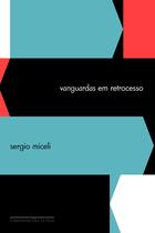 Livro - Vanguardas em retrocesso Livro - Vanguardas em retrocesso