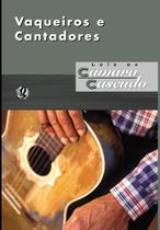 Livro - Vaqueiros e Cantadores