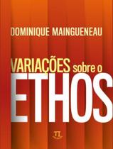 Livro - Variacoes Sobre O Ethos