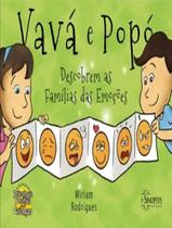 Livro - Vava E Popo Descobrem As Familias Das Emocoes - SINOPSYS EDITORA Livro - Vava E Popo Descobrem As Familias Das Emocoes - SINOPSYS EDITORA