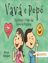 Livro - Vava E Popo Descobrem O Poder Das Emocoes Positivas Livro - Vava E Popo Descobrem O Poder Das Emocoes Positivas