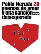 Livro - Veinte Poemas De Amor Y Una Cancion Desesperada