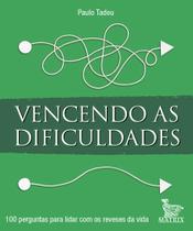 Livro - Vencendo as dificuldades