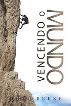 Livro - Vencendo o mundo Livro - Vencendo o mundo