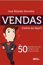 Livro - Vendas. Como eu faço?