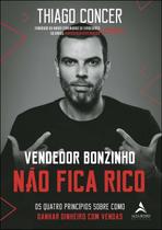 Livro - Vendedor bonzinho não fica rico - Alta Books