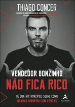 Livro Vendedor Bonzinho Não Fica Rico Thiago Concer Livro Vendedor Bonzinho Não Fica Rico Thiago Concer