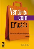 Livro - Vendendo com eficácia: Processos e procedimentos