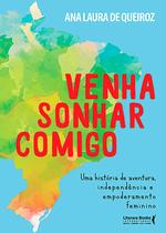 Livro - Venha sonhar comigo