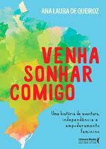 Livro - Venha sonhar comigo Livro - Venha sonhar comigo