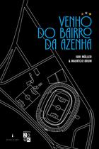 Livro - Venho do bairro da Azenha