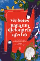 Livro - Verbetes para um dicionário afetivo