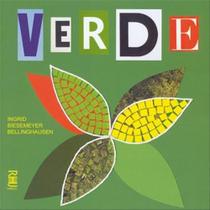 Livro: VERDE - Autor: BELLINGHAUSEN, INGRID BIESEMEYER - RHJ EDITORA