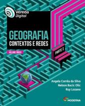 Livro Vereda Digital Geografia: Contextos e Rede - Angela Corrêa Da Silva Nelson Bacic Oli Ruy Lozano