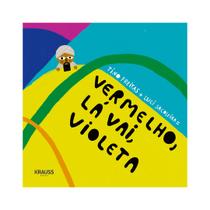 Livro - Vermelho, la vai, violeta Livro - Vermelho, la vai, violeta