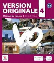 Livro Version Originale 4 - Livre De Lélve + Cd - B2 - Maison Des Langues