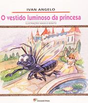 Livro - Vestido Luminoso Da Princesa Ed2 - MODERNA